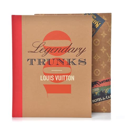 Louis Vuitton: 100 Legendary Trunks